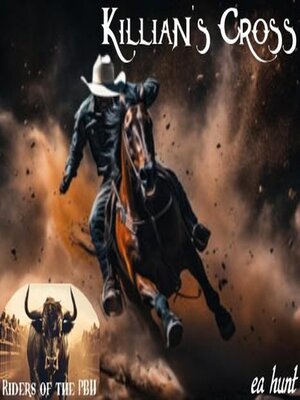 cover image of Killian's Cross--Riders of the PBH 1